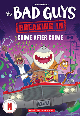Cover Image for Bad Guys Media Chapter Book #3: Crime After Crime -- Maria S. Barbo, Paperback