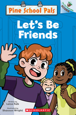 Cover Image for Let's Be Friends: An Acorn Book (Pine School Pals #1) -- Laine Falk, Paperback
