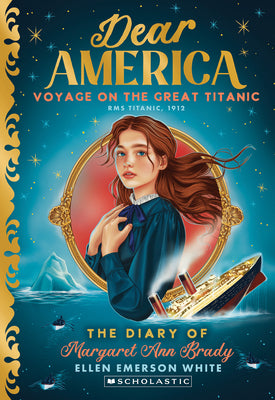 Cover Image for Voyage on the Great Titanic (Dear America) -- Ellen Emerson White, Paperback