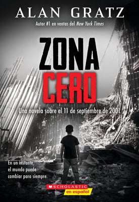 Cover Image for Zona Cero (Ground Zero) -- Alan Gratz, Paperback
