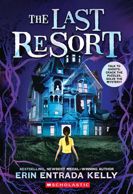 Cover Image for The Last Resort -- Erin Entrada Kelly, Paperback