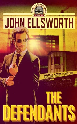 Cover Image for The Defendants -- John Ellsworth, Paperback