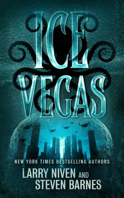 Cover Image for Ice Vegas -- Larry Niven, Hardcover