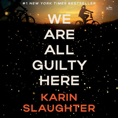 Cover Image for We Are All Guilty Here -- Karin Slaughter, CD-Audio