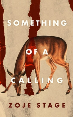 Cover Image for Something of a Calling -- Zoje Stage, Hardcover