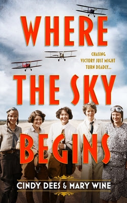 Cover Image for Where the Sky Begins -- Mary Wine, Hardcover