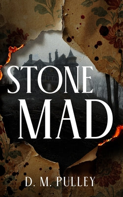 Cover Image for Stone Mad -- D. M. Pulley, Hardcover