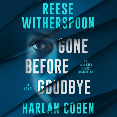 Cover Image for Gone Before Goodbye -- Harlan Coben, Compact Disc
