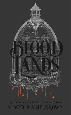 Cover Image for Blood Lands -- Stacey Marie Brown, Hardcover