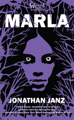 Cover Image for Marla -- Jonathan Janz, Paperback