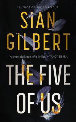 Cover Image for The Five of Us -- Sian Gilbert, Hardcover
