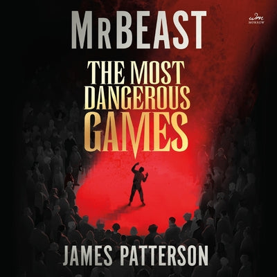 Cover Image for The Most Dangerous Games -- James Patterson, Compact Disc