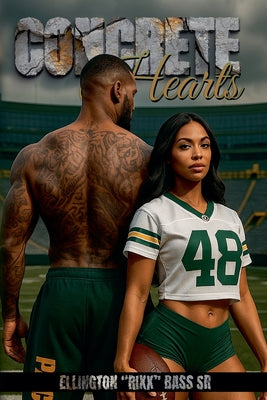 Cover Image for Concrete Hearts -- Ellington Rixx Bass, Paperback