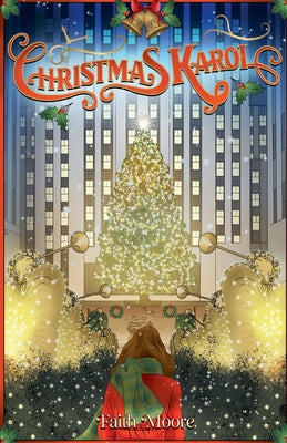 Cover Image for Christmas Karol -- Faith Moore, Paperback