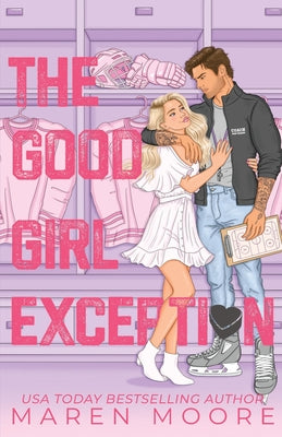 Cover Image for The Good Girl Exception -- Maren Moore, Paperback