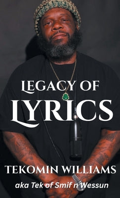 Cover Image for Legacy of Lyrics -- Tekomin Williams, Hardcover