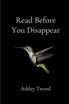 Cover Image for Read Before You Disappear -- Ashley Tweed, Paperback