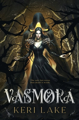 Cover Image for Vasmora (The Eating Woods, #3) -- Keri Lake, Paperback