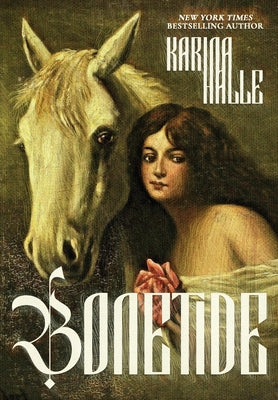 Cover Image for Bonetide -- Karina Halle, Hardcover