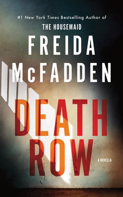 Cover Image for Death Row -- Freida McFadden, Paperback