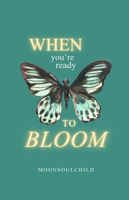 Cover Image for When You're Ready To Bloom -- Sara Sheehan, Paperback