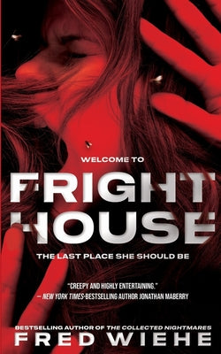 Cover Image for Fright House -- Fred Wiehe, Paperback