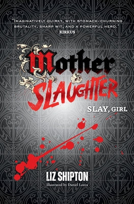 Cover Image for Mother & Slaughter -- Liz Shipton, Paperback