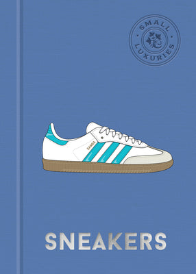 Cover Image for Small Luxuries: Sneakers -- Nick Engvall, Hardcover