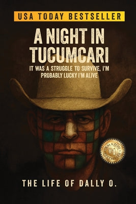 Cover Image for A Night in Tucumcari: The Life of Dally O. -- Dally Yarbrough, Paperback