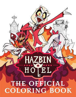 Cover Image for Hazbin Hotel: The Official Coloring Book -- Insight Editions, Paperback