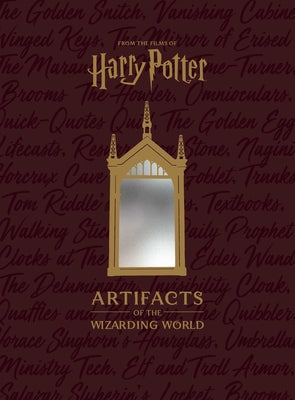 Cover Image for Artifacts of the Wizarding World -- Jody Revenson, Hardcover