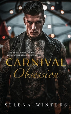 Cover Image for Carnival Obsession: A Dark Romance -- Selena Winters, Paperback