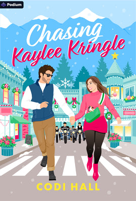 Cover Image for Chasing Kaylee Kringle: A Holiday Romance -- Codi Hall, Paperback