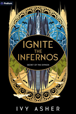 Cover Image for Ignite the Infernos: A Romantasy -- Ivy Asher, Paperback