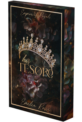 Cover Image for His Tesoro: A Mafia Romance (Deluxe Limited Edition) -- Emilia Rossi, Paperback