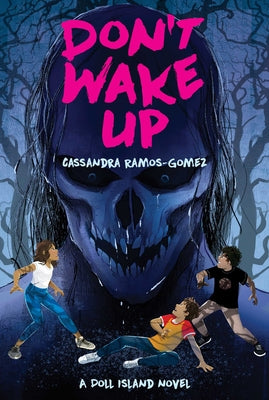 Cover Image for Don't Wake Up -- Cassandra Ramos-Gomez, Hardcover