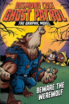 Cover Image for Beware the Werewolf the Graphic Novel -- Andres Miedoso, Hardcover