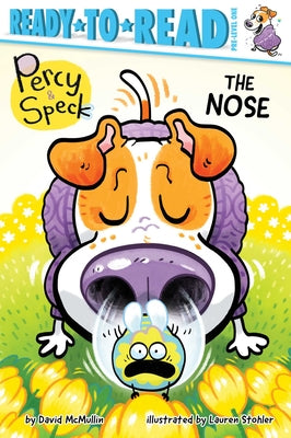 Cover Image for The Nose: Ready-To-Read Pre-Level 1 -- David McMullin, Paperback