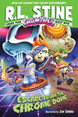 Cover Image for Escape from the Chrome Dome -- R. L. Stine, Paperback