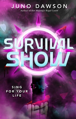 Cover Image for Survival Show -- Juno Dawson, Hardcover