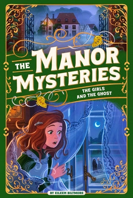 Cover Image for The Girls and the Ghost -- Eileen Biltmore, Hardcover