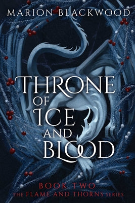 Cover Image for Throne of Ice and Blood -- Marion Blackwood, Paperback