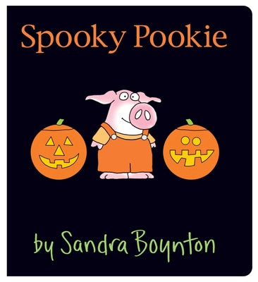 Cover Image for Spooky Pookie: Oversized Lap Board Book -- Sandra Boynton, Board Books