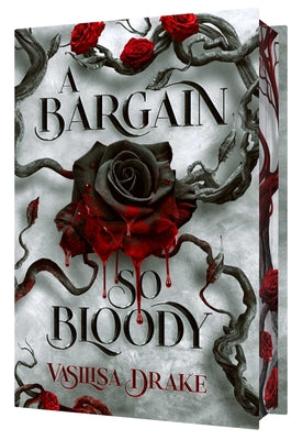 Cover Image for A Bargain So Bloody -- Vasilisa Drake, Hardcover