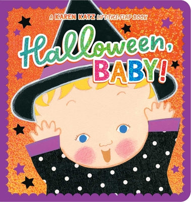 Cover Image for Halloween, Baby!: Lap Edition -- Karen Katz, Board Books