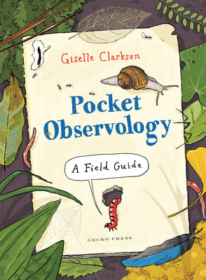 Cover Image for Pocket Observology: A Field Guide -- Giselle Clarkson, Paperback