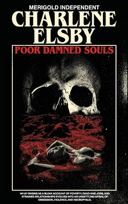Cover Image for Poor Damned Souls -- Charlene Elsby, Paperback