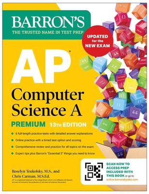 Cover Image for AP Computer Science a Premium, 13th Edition: Prep Book with 6 Practice Tests + Comprehensive Review + Online Practice (2026) -- Roselyn Teukolsky, Paperback