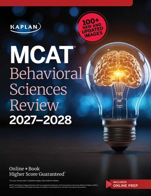 Cover Image for MCAT Behavioral Sciences Review 2027-2028: Online + Book -- Kaplan Test Prep, Paperback