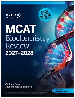 Cover Image for MCAT Biochemistry Review 2027-2028: Online + Book -- Kaplan Test Prep, Paperback